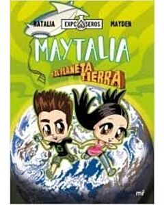 MAYTALIA Y EL PLANETA TIERRA