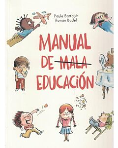 MANUAL DE MALA EDUCACION