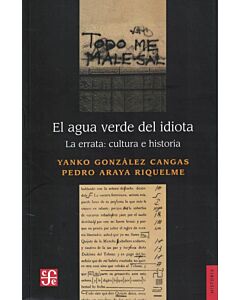 AGUA VERDE DEL IDIOTA, EL