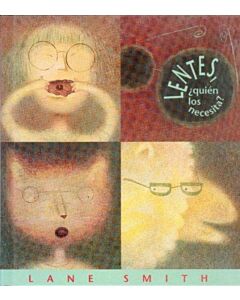 LENTES, QUIEN LOS NECESITA