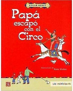 PAPA ESCAPO CON EL CIRCO