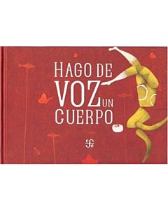 HAGO DE VOZ UN CUERPO