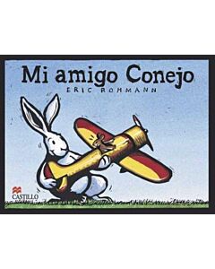 MI AMIGO CONEJO