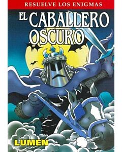 CABALLERO OSCURO, EL