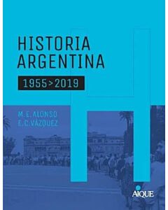 HISTORIA ARGENTINA TOMO 1 1955 > 2019