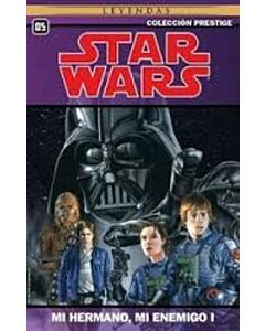 STAR WARS VOL 5 MI HERMANO MI ENEMIGO LEYENDAS