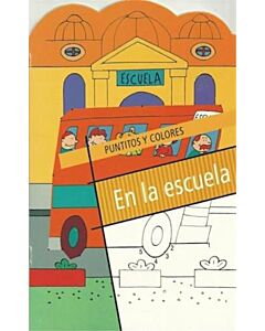 PUNTITOS Y COLORES EN LA ESCUELA