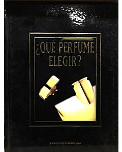 QUE PERFUME ELEGIR
