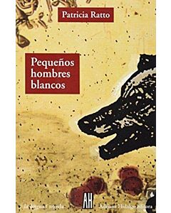 PEQUEÑOS HOMBRES BLANCOS