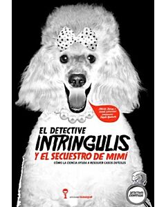 DETECTIVE INTRINGULIS Y EL SECUESTRO DE MIMI, EL