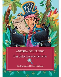 DETECTIVES DE PELUCHE, LAS