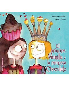 PRINCIPE VAINILLA Y LA PRINCESA CHOCOLATE, EL