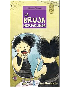 BRUJA HERMELINDA, LA