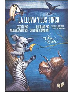 LLUVIA Y LOS CINCO, LA