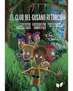 CLUB DEL GUSANO RETORCIDO, EL