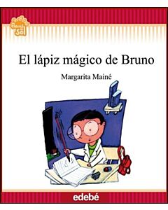 LAPIZ MAGICO DE BRUNO, EL