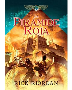 PIRAMIDE ROJA, LA LAS CRONICAS DE KANE 1
