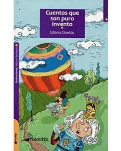 CUENTOS QUE SON PURO INVENTO