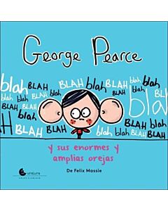 GEORGE PEARCE Y SUS ENORMES Y AMPLIAS OREJAS