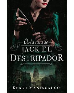 A LA CAZA DE JACK EL DESTRIPADOR