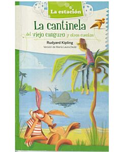 CANTINELA DEL VIEJO CANGURO Y OTROS CUENTOS, LA