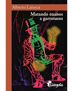 MATANDO ENANOS A GARROTAZOS