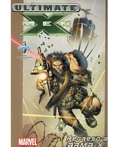 ULTIMATE XMEN REGRESO A ARMA X