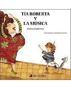 TIA ROBERTA Y LA MUSICA