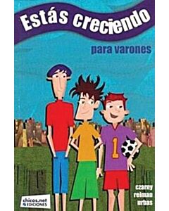 ESTAS CRECIENDO PARA VARONES