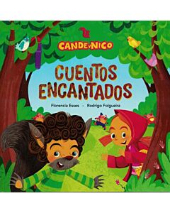 CANDE Y NICO CUENTOS ENCANTADOS