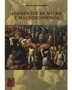 ELEMENTOS DE MICRO Y MACROECONOMIA