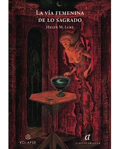 VIA FEMENINA DE LO SAGRADO, LA