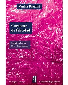 GARANTIAS DE FELICIDAD