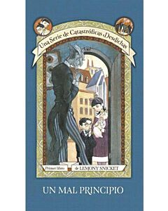 UN MAL PRINCIPIO UNA SERIE DE CATASTROFICAS DESDICHAS 1