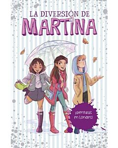 AVENTURAS EN LONDRES LA DIVERSION DE MARTINA 2