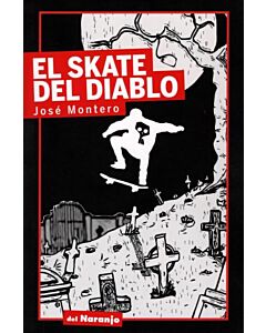 SKATE DE DIABLO, EL