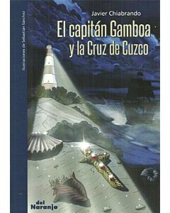 CAPITAN GAMBOA Y LA CRUZ DE CUZCO, EL