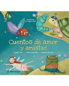 CUENTOS DE AMOR Y AMISTAD