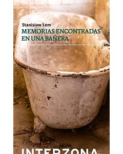 MEMORIAS ENCONTRADAS EN UNA BAÑERA
