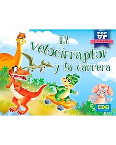 VELOCIRRAPTOR Y LA CARRERA, EL POP UP