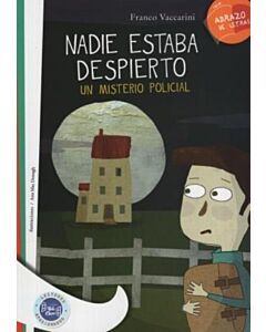 NADIE ESTABA DESPIERTO