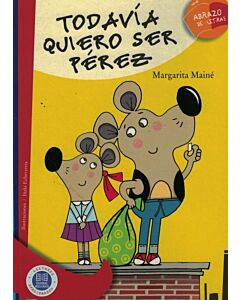 TODAVIA QUIERO SER PEREZ