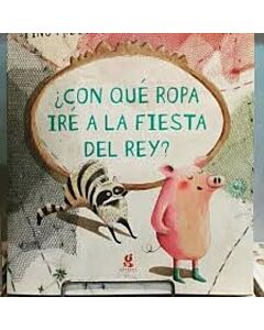 CON QUE ROPA IRE A LA FIESTA DEL REY