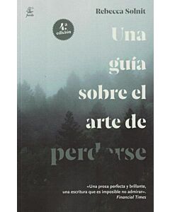 UNA GUIA SOBRE EL ARTE DE PERDERSE 11VA EDICION
