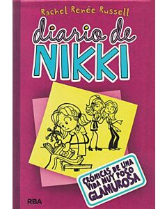 DIARIO DE NIKKI 1 CRONICAS DE UNA VIDA MUY POCO GLAMUROSA