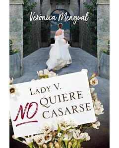 LADY V NO QUIERE CASARSE