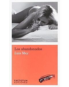ABANDONADOS, LOS