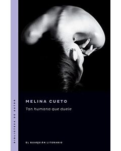 TAN HUMANA QUE DUELE