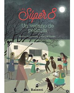 SUPER 8, LAS LIBRO 2 UN VERANO DE PELICULA