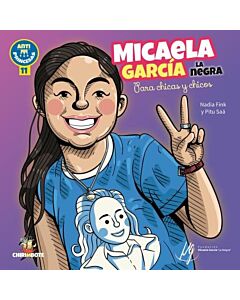 MICAELA GARCIA LA NEGRA PARA CHICOS Y CHICAS